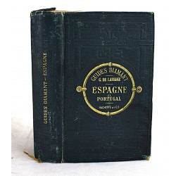 Espagne et Portugal. Sous la Direction de P. Joanne